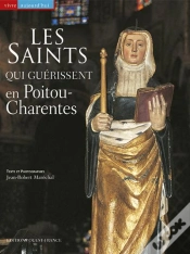 Capa do artigo Les Saints Qui Guérissent En Poitou-Charentes