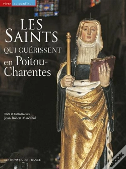 Capa do artigo Les Saints Qui Guérissent En Poitou-Charentes