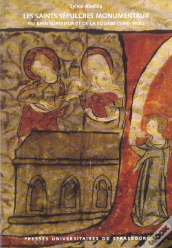 Capa do artigo Les Saints Sepulcres Monumentaux Du Rhin Superieur Et De La Souabe, 1340-1400