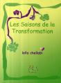 Les Saisons De La Transformation - Preview