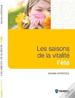 Capa do artigo Les Saisons De La Vitalité ; L'Été