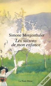 Les Saisons De Mon Enfance