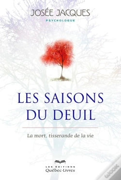 Capa do artigo Les Saisons Du Deuil ; La Mort, Tisserande De La Vie (4e Édition)