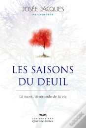 Capa do artigo Les Saisons Du Deuil ; La Mort, Tisserande De La Vie (4e Édition)