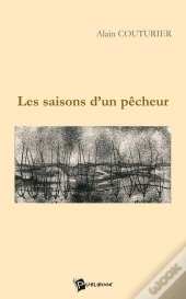 Les Saisons D'Un Pecheur