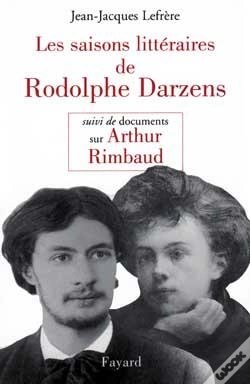 Capa do artigo Les Saisons Littéraires De Rodolphe Darzens ; Documents Sur Arthur Rimbaud