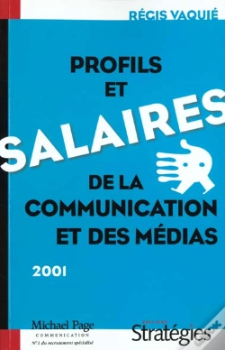 Capa do artigo Les Salaires Et Les Profils De La Communication 2001