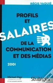 Capa do artigo Les Salaires Et Les Profils De La Communication 2001