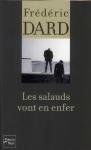 Les Salauds Vont En Enfer