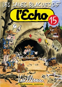 Capa do artigo Les Sales Blagues De L'Echo Tome 15