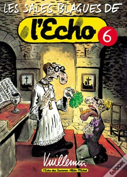 Capa do artigo Les Sales Blagues De L'Echo Tome 6