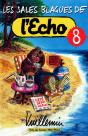 Les Sales Blagues De L'Echo Tome 8 - Preview