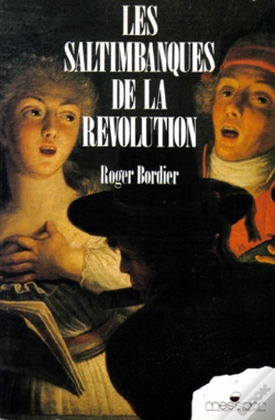 Capa do artigo Les Saltimbanques De La Revolution ; Gracchus Babeuf Raconte Aux Citoyens