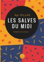 Les Salves Du Midi - Preview