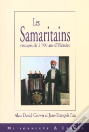 Capa do artigo Les Samaritains ; Rescapes De 2700 Ans D