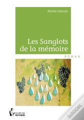 Les Sanglots De La Mémoire