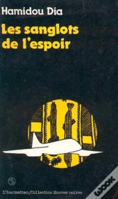 Les Sanglots De L'Espoir