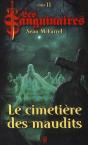 Les Sanguinaires T.11 Le Cimetiere Des Maudits - Preview