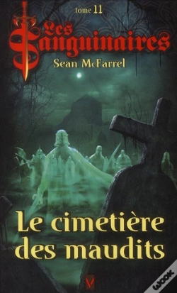 Capa do artigo Les Sanguinaires T.11 Le Cimetiere Des Maudits