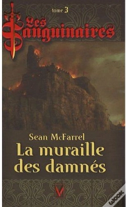 Capa do artigo Les Sanguinaires T.3 ; La Muraille Des Damnés