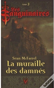 Capa do artigo Les Sanguinaires T.3 ; La Muraille Des Damnés