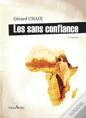Les Sans Confiance