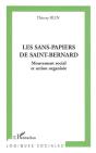 Les Sans-Papiers De Saint-Bernard ; Mouvement Social Et Action Organisee - Preview