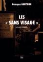 Les "Sans Visage" - Preview