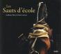 Les Sauts D'École - Preview