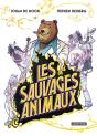 Les Sauvages Animaux - Preview