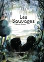 Les Sauvages - Preview