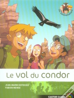 Capa do artigo Les Sauvenature T.4 ; Le Vol Du Condor