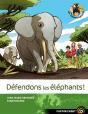 Les Sauvenature T.8 ; Défendons Les Éléphants ! - Preview