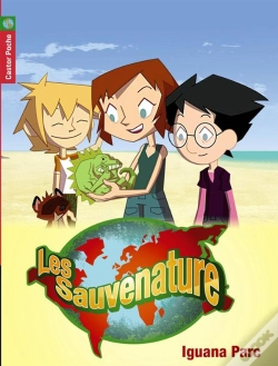 Capa do artigo Les Sauvenature (Tv) T.2 - Iguana Parc