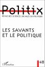 Les Savants Et Le Politique ; Revue Des Sciences Sociales Du Politique - Preview