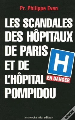 Capa do artigo Les Scandales Des Hôpitaux De Paris Et De L' Hôpital Pompidou