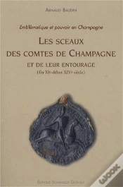 Capa do artigo Les Sceaux Des Comtes De Champagne Et De Leur Entourage (Fin Xi - Début Xiv Siècle)
