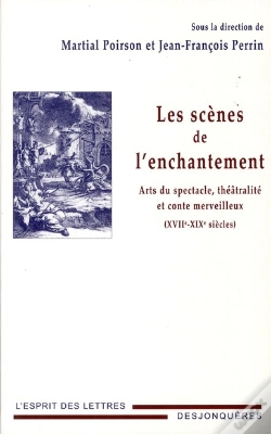 Capa do artigo Les Scènes De L'Enchantement ; Xvii-Xix Siècles