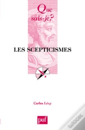 Les Scepticismes