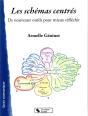 Les Schémas Centrés ; Nouveaux Outils D'Apprentissage - Preview