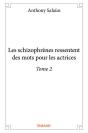 Les Schizophrènes Ressentent Des Mots Pour Les Actrices T.2 - Preview