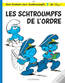 Capa do artigo Les Schtroumpfs Tome 30 : Les Schtroumpfs De L'Ordre