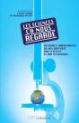 Les Sciences Ça Nous Regarde ; Histoires Surprenantes De Nos Étranges Rapports Aux Sciences Et Aux Techniques - Preview
