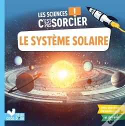 Capa do artigo Les Sciences C'Est Pas Sorcier : Le Système Solaire