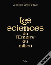 Les Sciences De L'Empire Du Milieu