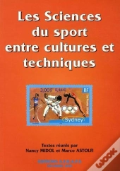 Les Sciences Du Sport Entre Cultures Et Techniques