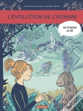 Les Sciences En Bd - L'Evolution De L'Homme