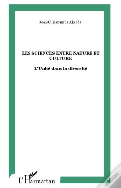 Capa do artigo Les Sciences Entre Nature Et Culture ; L'Unité Dans La Diversité