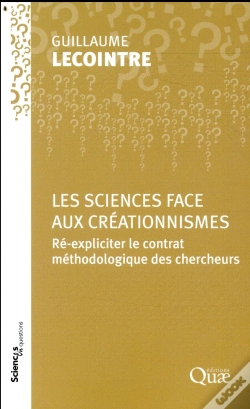 Capa do artigo Les Sciences Face Aux Créationnismes ; Ré-Expliciter Le Contrat Méthodologique Des Chercheurs