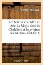 Les Sciences Occultes En Asie Edition 1874 - Preview